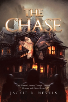 CHASE : One Woma's Journey Through Darkness, Demons, and Divine Rescue-image-9798899226090