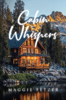 Cabin Whispers-image-9798899226540