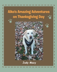 Aiko's Amazing Adventures on Thanksgiving Day-image-9798899226830