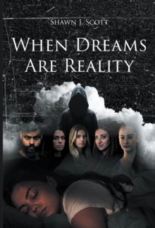 When Dreams Are Reality-image-9798899227059