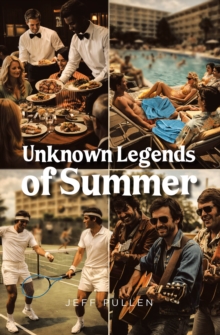 Unknown Legends of Summer-image-9798899228223