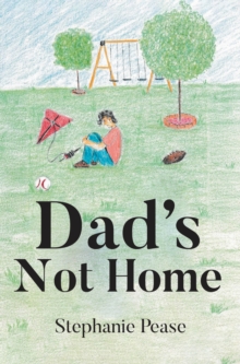 Dad's Not Home-image-9798899228896
