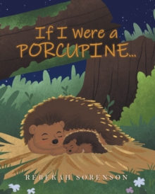 If I Were a Porcupine...-image-9798899229466