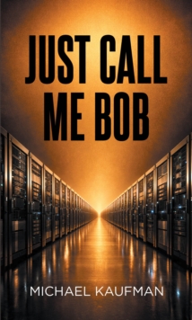 Just Call Me Bob-image-9798899229497