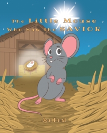 Little Mouse Who Saw the Savior-image-9798900130002