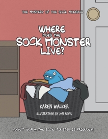 Where Does the Sock Monster Live?-image-9798900130873