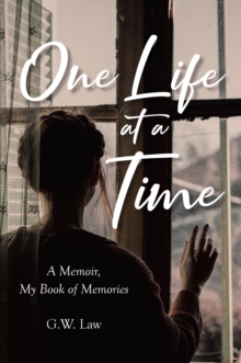 One Life at a Time : A Memoir, My Book of Memories-image-9798900131009
