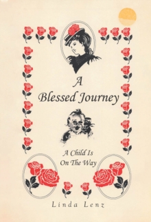 Blessed Journey : A Child is on the Way-image-9798900132525
