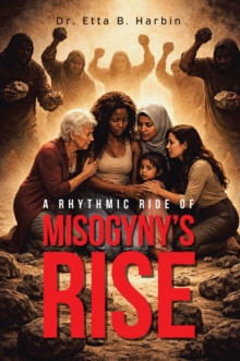Rhythmic Ride of Misogyny's Rise-image-9798900133195