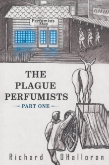 Plague Perfumists : Part One-image-9798900134697