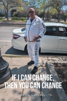 If I Can Change, Then You Can Change-image-9798901060506