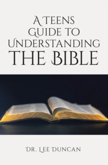 Teens Guide to Understanding the Bible-image-9798901061473