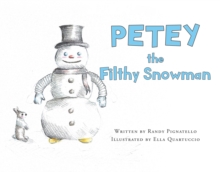 PETEY the Filthy Snowman-image-9798901061565