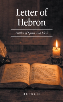 Letter of Hebron : Battles of Spirit and Flesh-image-9798901061749