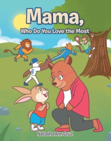 Mama, Who Do You Love the Most-image-9798901062777
