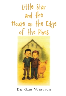 Little Star and the House on the Edge of the Pines-image-9798901066836
