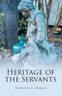 Heritage of the Servants-image-9798901068977