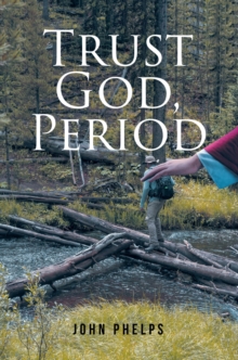 Trust God, Period-image-9798901069677