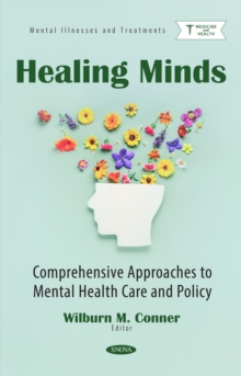 Healing Minds: Comprehensive Approaches to Mental Health Care and Policy-image-9798901340028
