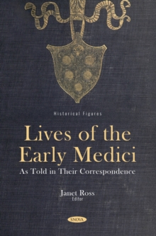 Lives of the Early Medici: As Told in Their Correspondence-image-9798901340035