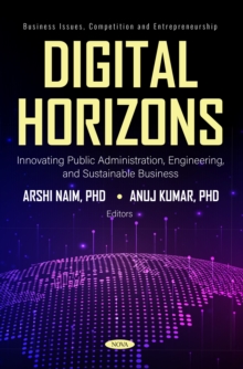 Digital Horizons: Innovating Public Administration, Engineering, and Sustainable Business-image-9798901340486