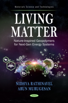 Living Matter: Nature-Inspired Geopolymers for Next-Gen Energy Systems-image-9798901340516
