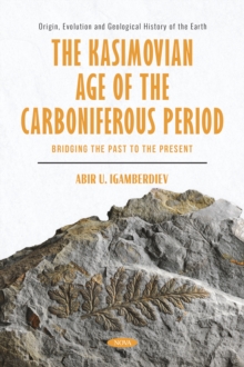 The Kasimovian Age of The Carboniferous Period: Bridging the Past to the Present-image-9798901340820