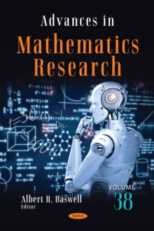 Advances in Mathematics Research. Volume 38-image-9798901340844