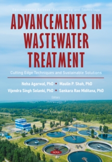 Advancements in Wastewater Treatment: Cutting Edge Techniques and Sustainable Solutions-image-9798901340936