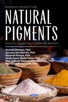 Natural Pigments: Sources, Properties, and Health Benefits-image-9798901341193