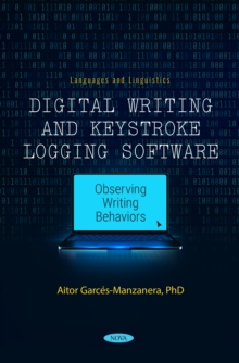 Digital Writing and Keystroke Logging Software: Observing Writing Behaviors-image-9798901341209