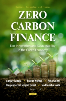 Zero Carbon Finance: Eco-Innovation and Sustainability in the Green Economy-image-9798901341315