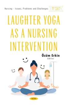 Laughter Yoga as a Nursing Intervention-image-9798901341506