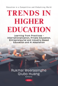 Trends in Higher Education: Learning from Practices - Internationalization, Private Education, Entrepreneurial and Industry-Based Education and AI Adaptation-image-9798901341537