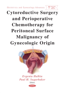 Cytoreductive Surgery and Perioperative Chemotherapy for Peritoneal Surface Malignancy of Gynecologic Origin-image-9798901342145