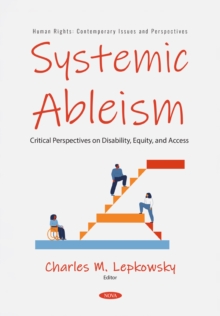 Systemic Ableism: Critical Perspectives on Disability, Equity, and Access-image-9798901342169