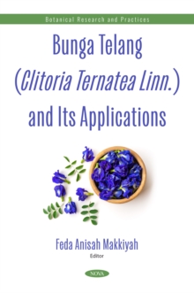 Bunga Telang (Clitoria Ternatea Linn.) and Its Applications-image-9798901342268