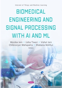 Biomedical Engineering and Signal Processing with AI and ML-image-9798901342329