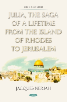 Julia, the Saga of a Lifetime from the Island of Rhodes to Jerusalem-image-9798901342909