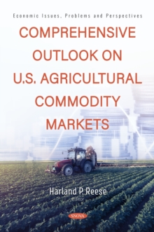 Comprehensive Outlook on U.S. Agricultural Commodity Markets-image-9798901342954