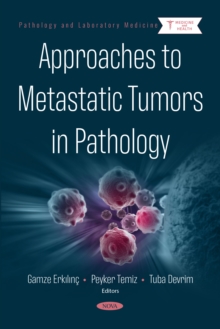 Approaches to Metastatic Tumors in Pathology-image-9798901342985