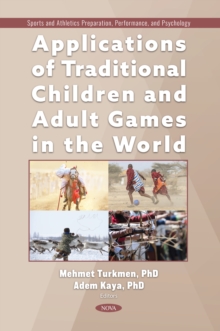 Applications of Traditional Children and Adult Games in the World-image-9798901343005