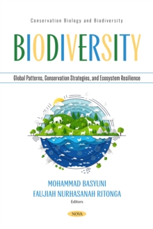 Biodiversity: Global Patterns, Conservation Strategies, and Ecosystem Resilience-image-9798901343104