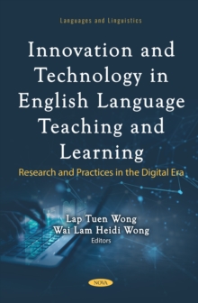 Innovation and Technology in English Language Teaching and Learning: Research and Practices in the Digital Era-image-9798901343333