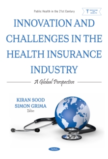 Innovation and Challenges in the Health Insurance Industry: A Global Perspective-image-9798901343395