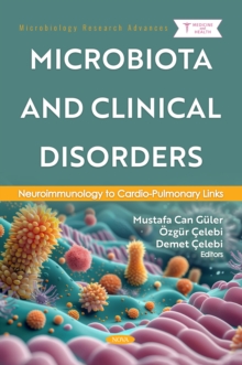 Microbiota and Clinical Disorders: Neuroimmunology to Cardio-Pulmonary Links-image-9798901344231