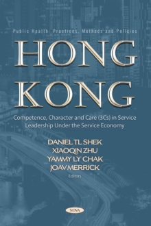 Hong Kong: Competence, Character and Care (3Cs) in Service Leadership Under the Service Economy-image-9798901344422