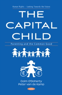 The Capital Child: Parenting and the Common Good-image-9798901344583