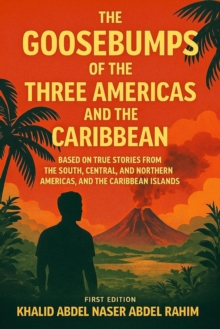 Goosebumps of The Three Americas and The Caribbean, First Edition-image-9798901488225
