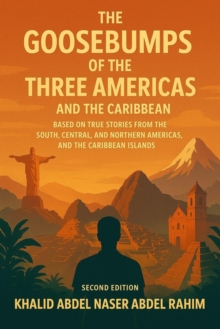 Goosebumps of The Three Americas and The Caribbean, Second Edition-image-9798901488256